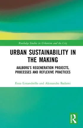 Badami / Lissandrello |  Urban Sustainability in the Making | Buch |  Sack Fachmedien