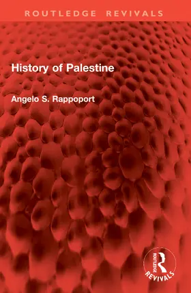 Rappoport |  History of Palestine | Buch |  Sack Fachmedien