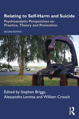 Lemma / Briggs / Crouch |  Relating to Self-Harm and Suicide | Buch |  Sack Fachmedien