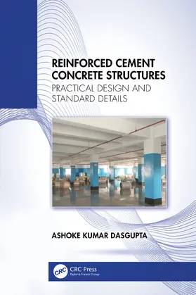 Kumar Dasgupta |  Reinforced Cement Concrete Structures | Buch |  Sack Fachmedien