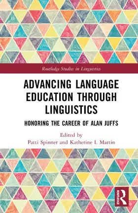 Spinner / Martin |  Advancing Language Education through Linguistics | Buch |  Sack Fachmedien