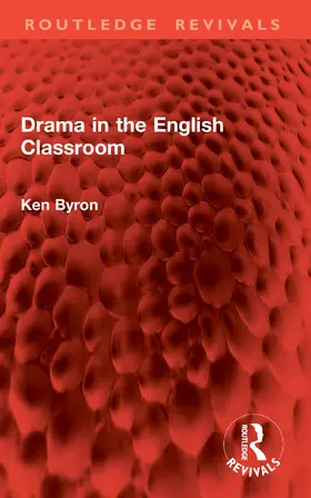 Byron |  Drama in the English Classroom | Buch |  Sack Fachmedien