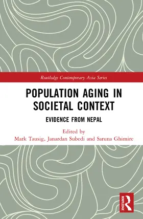 Subedi / Tausig / Ghimire |  Population Aging in Societal Context | Buch |  Sack Fachmedien