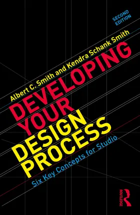 Smith / Schank Smith |  Developing Your Design Process | Buch |  Sack Fachmedien