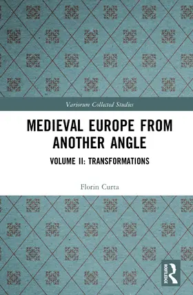 Curta |  Medieval Europe From Another Angle | Buch |  Sack Fachmedien