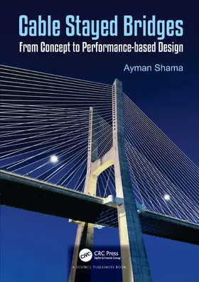 Shama |  Cable Stayed Bridges | Buch |  Sack Fachmedien