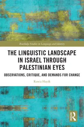 Hayik |  The Linguistic Landscape in Israel through Palestinian Eyes | Buch |  Sack Fachmedien