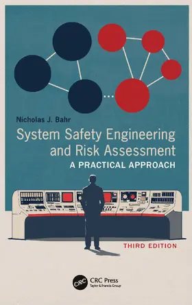 Bahr |  System Safety Engineering and Risk Assessment | Buch |  Sack Fachmedien