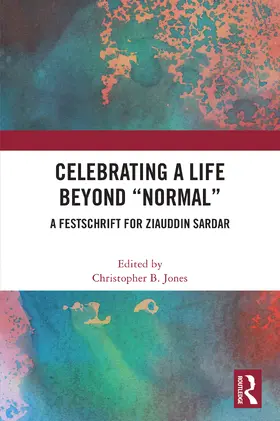 Jones |  Celebrating a Life Beyond “Normal” | Buch |  Sack Fachmedien