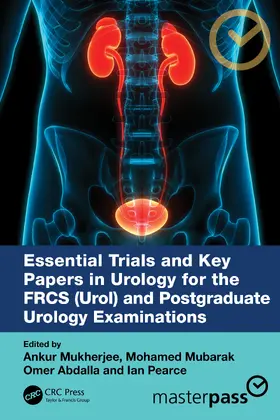 Mukherjee / Mubarak / Abdalla |  Essential Trials and Key Papers in Urology for the FRCS (Urol) and Postgraduate Urology Examinations | Buch |  Sack Fachmedien