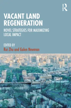 Newman / Zhu |  Vacant Land Regeneration | Buch |  Sack Fachmedien