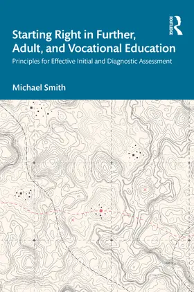 Smith |  Starting Right in Further, Adult, and Vocational Education | Buch |  Sack Fachmedien