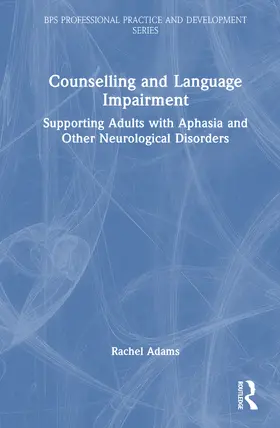 Adams |  Counselling and Language Impairment | Buch |  Sack Fachmedien