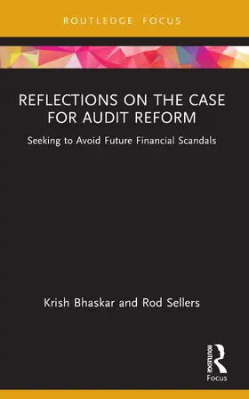 Bhaskar / Sellers |  Reflections on the Case for Audit Reform | Buch |  Sack Fachmedien
