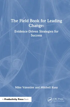 Valentine / Kusy |  The Playbook for Leading Change | Buch |  Sack Fachmedien