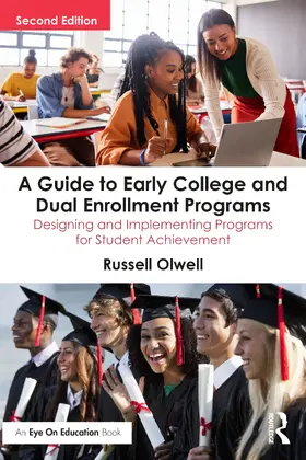 Olwell |  A Guide to Early College and Dual Enrollment Programs | Buch |  Sack Fachmedien