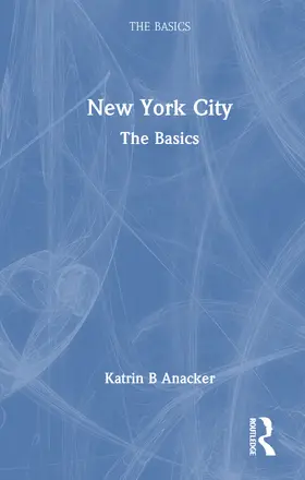 Anacker |  New York City | Buch |  Sack Fachmedien