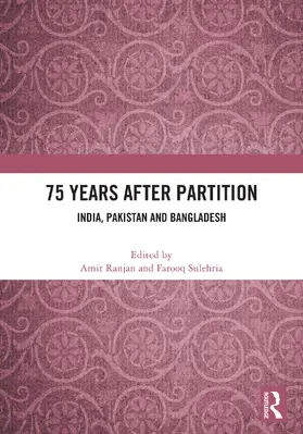 Ranjan / Sulehria |  75 Years After Partition | Buch |  Sack Fachmedien
