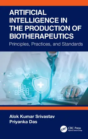Srivastav / Das |  Artificial Intelligence in the Production of Biotherapeutics | Buch |  Sack Fachmedien