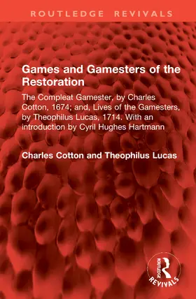 Cotton / Lucas |  Games and Gamesters of the Restoration | Buch |  Sack Fachmedien