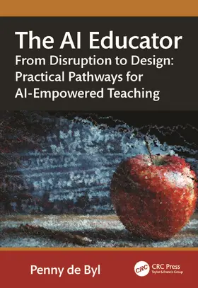 de Byl |  The AI Educator | Buch |  Sack Fachmedien