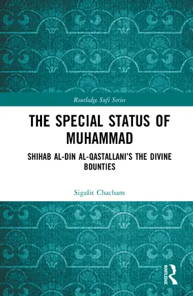 Chacham |  The Special Status of Muhammad | Buch |  Sack Fachmedien