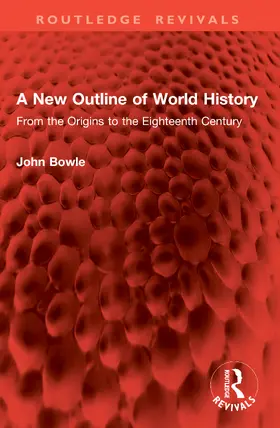 Bowle |  A New Outline of World History | Buch |  Sack Fachmedien