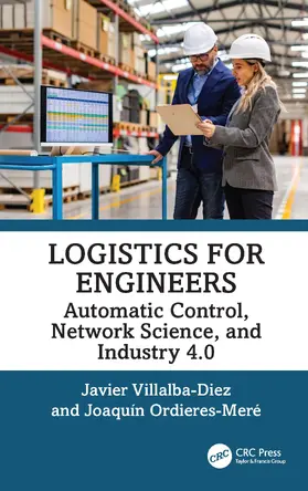 Villalba-Diez / Ordieres-Meré |  Logistics for Engineers | Buch |  Sack Fachmedien
