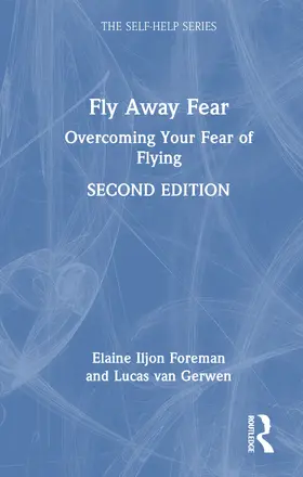 Foreman / van Gerwen |  Fly Away Fear | Buch |  Sack Fachmedien