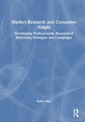 Birn | Market Research and Consumer Insight | Buch | 978-1-041-04297-6 | www.sack.de
