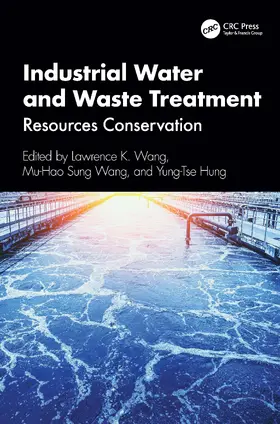 Wang / Hung |  Industrial Water and Waste Treatment | Buch |  Sack Fachmedien