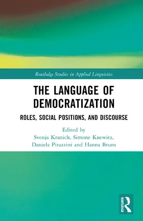 Pirazzini / Kranich / Bruns |  The Language of Democratization | Buch |  Sack Fachmedien