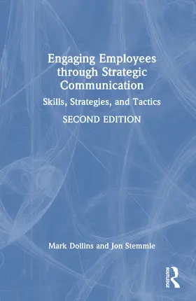 Stemmle / Dollins |  Engaging Employees through Strategic Communication | Buch |  Sack Fachmedien