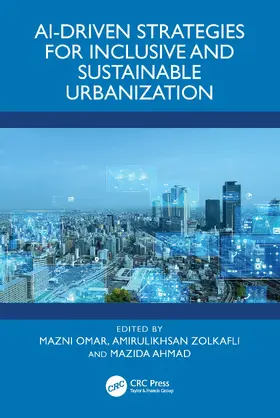 Omar / Abdul Karim / Zolkafli |  AI-Driven Strategies for Inclusive and Sustainable Urbanization | Buch |  Sack Fachmedien