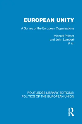 Palmer / Lambert / al. |  European Unity | Buch |  Sack Fachmedien