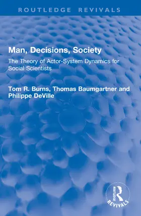 Burns / Baumgartner / DeVille |  Man, Decisions, Society | Buch |  Sack Fachmedien
