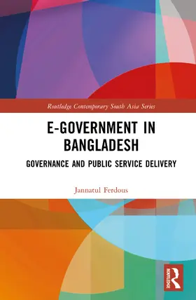 Ferdous |  E-Government in Bangladesh | Buch |  Sack Fachmedien
