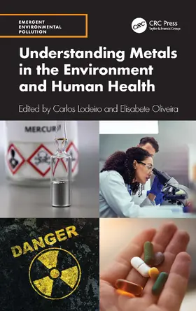 Lodeiro / Oliveira |  Understanding Metals in the Environment and Human Health | Buch |  Sack Fachmedien