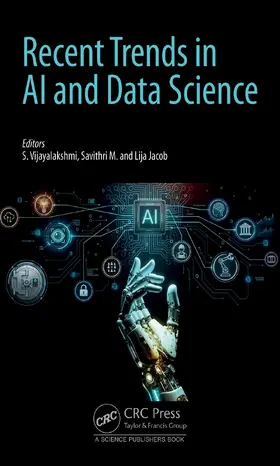 Vijayalakshmi / M. / Jacob |  Recent Trends in AI and Data Science | Buch |  Sack Fachmedien
