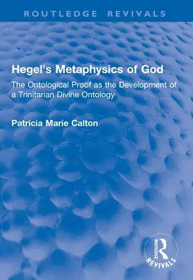 Calton |  Hegel's Metaphysics of God | Buch |  Sack Fachmedien