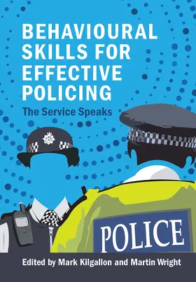 Kilgallon / Wright |  Behavioural Skills for Effective Policing | Buch |  Sack Fachmedien