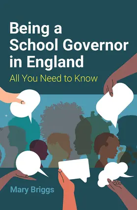 Briggs |  Being a School Governor in England | Buch |  Sack Fachmedien