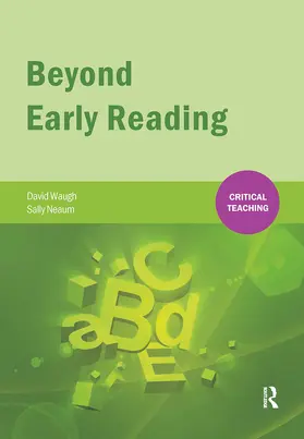 Waugh / Neaum |  Beyond Early Reading | Buch |  Sack Fachmedien