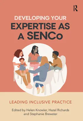 Knowler / Richards / Brewster |  Developing Your Expertise as a SENCo | Buch |  Sack Fachmedien