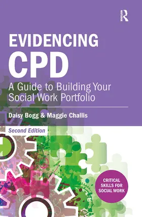 Bogg / Challis |  Evidencing CPD | Buch |  Sack Fachmedien