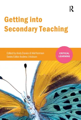 Davies / Norman |  Getting into Secondary Teaching | Buch |  Sack Fachmedien
