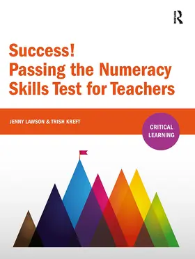 Kreft / Lawson |  Success! Passing the Numeracy Skills Test for Teachers | Buch |  Sack Fachmedien