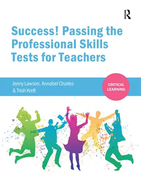 Lawson / Charles / Kreft |  Success! Passing the Professional Skills Tests for Teachers | Buch |  Sack Fachmedien