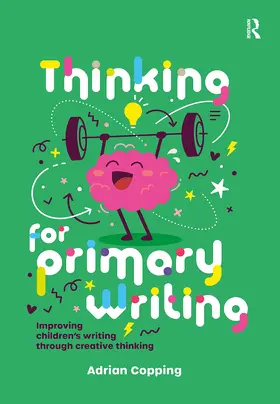 Copping |  Thinking for Primary Writing | Buch |  Sack Fachmedien