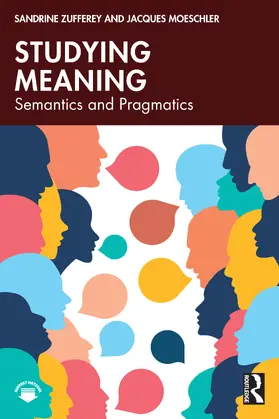 Moeschler / Zufferey |  Studying Meaning | Buch |  Sack Fachmedien